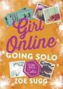 Mädchen Online: Alleingänge - Girl Online: Going Solo