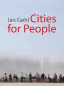 Städte für Menschen - Cities for People