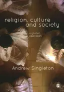 Religion, Kultur und Gesellschaft: Ein globaler Ansatz - Religion, Culture & Society: A Global Approach