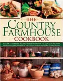 Das Landhaus-Kochbuch - The Country Farmhouse Cookbook