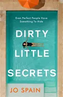 Schmutzige kleine Geheimnisse - Dirty Little Secrets