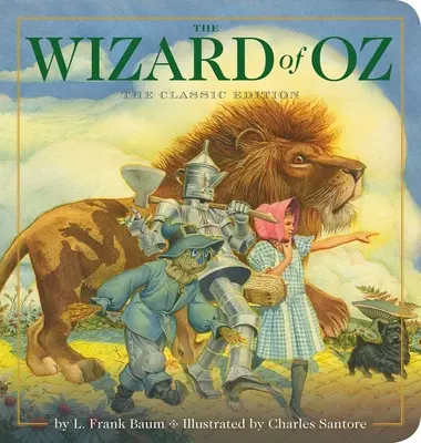 Der Zauberer von Oz: Gepolstertes Pappbuch in Übergröße: Die klassische Ausgabe - The Wizard of Oz Oversized Padded Board Book: The Classic Edition