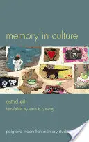 Erinnerung in der Kultur - Memory in Culture
