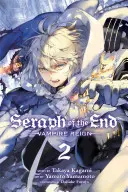 Seraph of the End, Band 2, 2: Die Herrschaft der Vampire - Seraph of the End, Vol. 2, 2: Vampire Reign