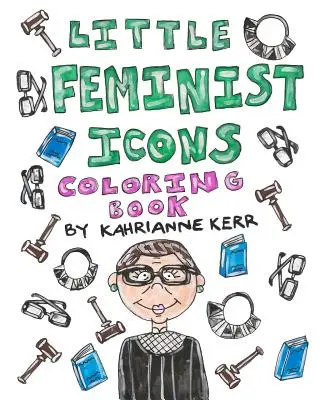 Kleines Feministisches Ikonen-Malbuch - Little Feminist Icons Coloring Book