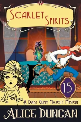 Scharlachrote Geister (Ein Daisy-Gumm-Majesty-Krimi, Buch 15): Historischer Kriminalroman - Scarlet Spirits (A Daisy Gumm Majesty Mystery, Book 15): Historical Cozy Mystery