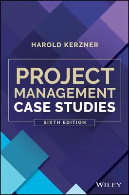 Fallstudien zum Projektmanagement - Project Management Case Studies