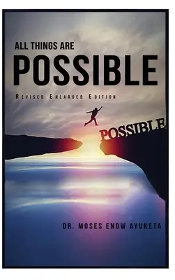 Alle Dinge sind möglich - All Things Are Possible