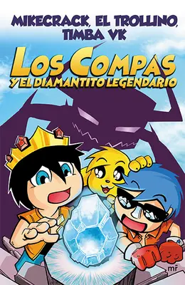 Los Compas und der legendäre Diamantito - Los Compas Y El Diamantito Legendario