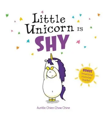 Kleines Einhorn ist schüchtern - Little Unicorn Is Shy