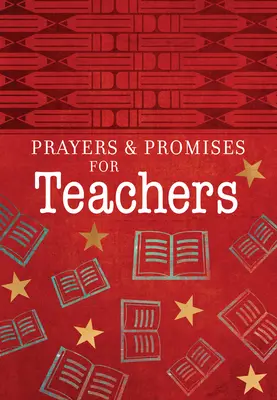 Gebete und Verheißungen für Lehrer - Prayers & Promises for Teachers