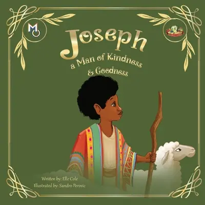 Joseph: Ein Mann der Güte und des Wohlwollens - Joseph: A Man of Kindness and Goodness