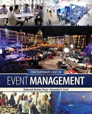 Aktuelle Fälle aus dem Veranstaltungsmanagement - Contemporary Cases in Event Management