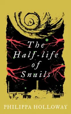 Die Halbwertszeit der Schnecken - The Half-Life of Snails