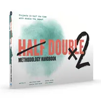 HANDBUCH DER HALBEN DOPPELMETHODIK - HALF DOUBLE METHODOLOGY HANDBOOK