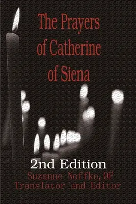 Die Gebete der Katharina von Siena - The Prayers of Catherine of Siena