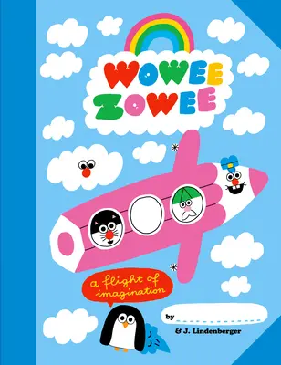 Wowee Zowee: Ein Flug der Fantasie - Wowee Zowee: A Flight of Imagination