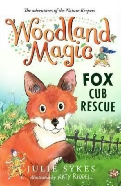 Waldzauber 1: Rettung der Fuchswelpen - Woodland Magic 1: Fox Cub Rescue