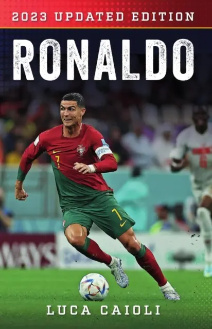 Ronaldo: 2022 Aktualisierte Ausgabe - Ronaldo: 2022 Updated Edition