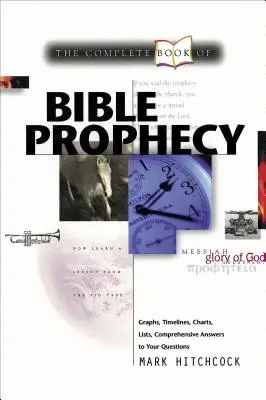 Vollständiges Buch der biblischen Prophezeiungen - Complete Book of Bible Prophecy