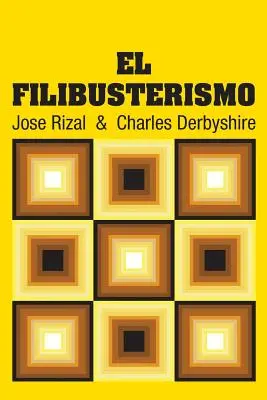 Der Filibusterismo - El Filibusterismo