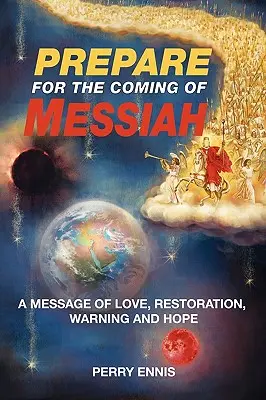 Bereiten Sie sich auf die Ankunft des Messias vor - Prepare for the Coming of Messiah