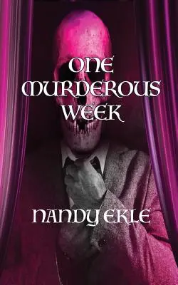 Eine mörderische Woche - One Murderous Week