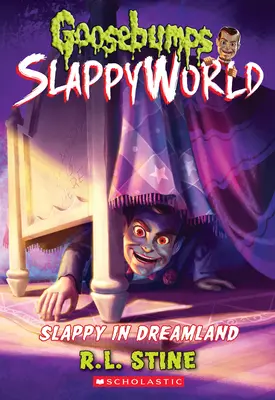 Slappy im Traumland (Gänsehaut Slappyworld #16) - Slappy in Dreamland (Goosebumps Slappyworld #16)