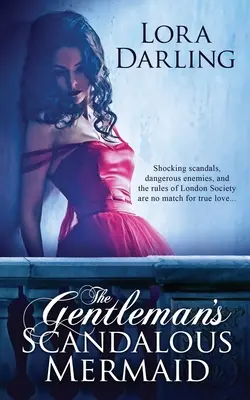 Die skandalöse Meerjungfrau des Gentleman - The Gentleman's Scandalous Mermaid