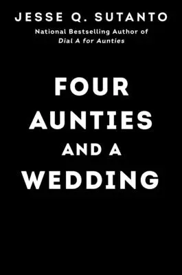 Vier Tanten und eine Hochzeit - Four Aunties and a Wedding