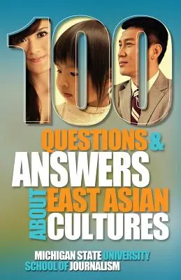 100 Fragen und Antworten über ostasiatische Kulturen - 100 Questions and Answers about East Asian Cultures