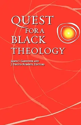 Auf der Suche nach einer schwarzen Theologie - Quest for a Black Theology