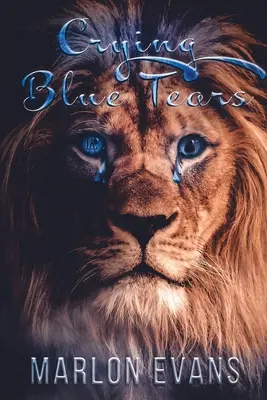 Blaue Tränen weinen: Die Geschichte eines gefallenen Hoodstars - Crying Blue Tears: Story of a Fallen Hoodstar