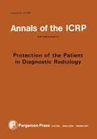 ICRP-Veröffentlichung 34 - Schutz des Patienten in der diagnostischen Radiologie - ICRP Publication 34 - Protection of the Patient in Diagnostic Radiology