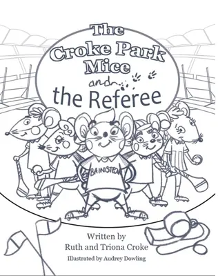 Der fehlende Schiri: Croke Park Mäuse - The Missing Referee: Croke Park Mice