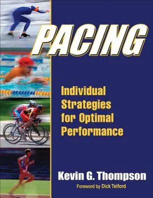 Tempo: Individuelle Strategien für optimale Leistung - Pacing: Individual Strategies for Optimal Performance