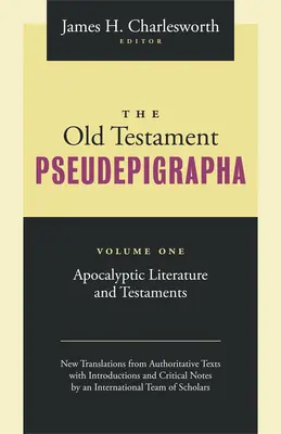 Die alttestamentlichen Pseudepigraphen, Band 1: Apokalyptische Literatur und Testamente - The Old Testament Pseudepigrapha Volume 1: Apocalyptic Literature and Testaments
