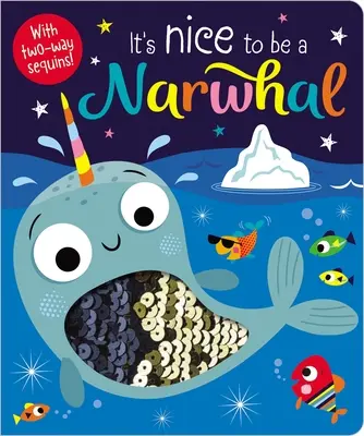 Es ist schön, ein Narwal zu sein - It's Nice to Be a Narwhal