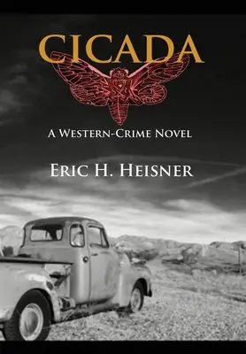 Cicada: ein Western-Kriminalroman - Cicada: a western crime novel