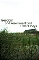 Freiheit und Ressentiment und andere Aufsätze - Freedom and Resentment and Other Essays