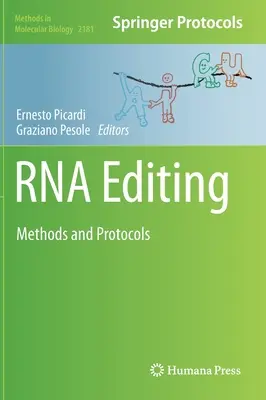RNA-Bearbeitung: Methoden und Protokolle - RNA Editing: Methods and Protocols