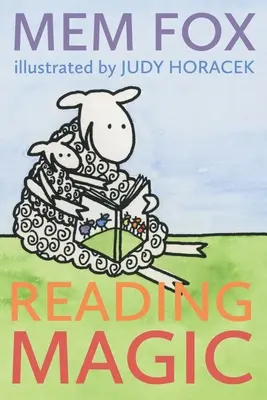 Lesezauber: Wie Ihre Kinder vor der Schule lesen lernen können und andere Vorlesewunder - Reading Magic: How your Children can Learn to Read Before School and Other Read-Aloud Miracles