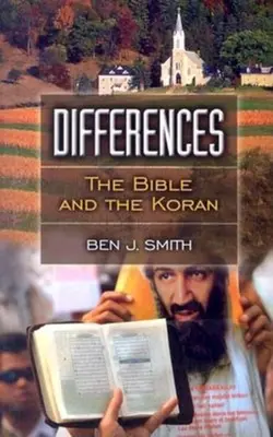 Unterschiede: Die Bibel und der Koran - Differences: The Bible and the Koran