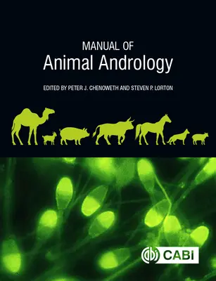 Handbuch der Andrologie der Tiere - Manual of Animal Andrology