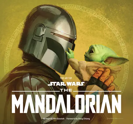 Die Kunst von Star Wars: Der Mandalorianer (Zweite Staffel) - The Art of Star Wars: The Mandalorian (Season Two)