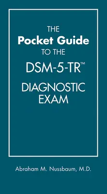 Der Taschenführer zur Dsm-5-Tr(tm) Diagnostikprüfung - The Pocket Guide to the Dsm-5-Tr(tm) Diagnostic Exam