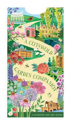 Cotswold Garden Companion: Eine illustrierte Karte und ein Führer - A Cotswold Garden Companion: An Illustrated Map and Guide