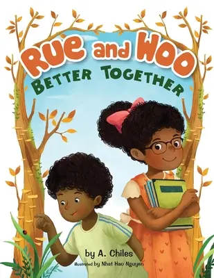 Rue und Woo besser zusammen - Rue and Woo Better Together