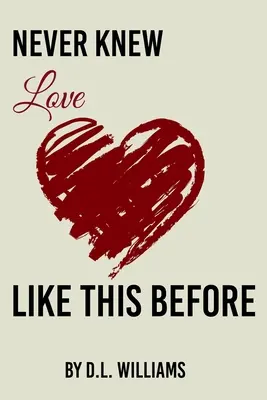 Ich habe die Liebe nie so gekannt - Never Knew Love Like This