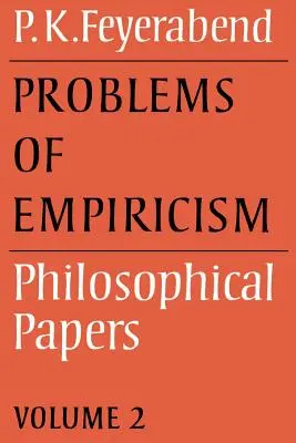 Probleme des Empirismus: Band 2: Philosophische Abhandlungen - Problems of Empiricism: Volume 2: Philosophical Papers
